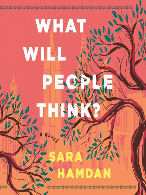 Title details for What Will People Think? by Sara Hamdan - Available